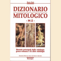 Cinti, Dizionario mitologico, Sonzogno, 2 voll.