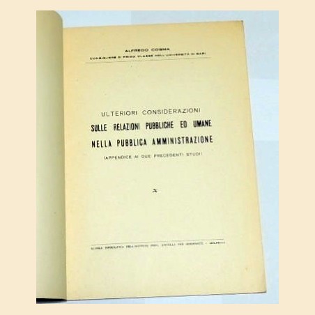 Cosma, Ulteriori considerazioni sulle relazioni pubbliche ed umane nella pubblica amministrazione
