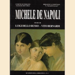 Dello Russo, Bernardi, Michele De Napoli