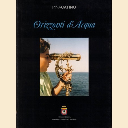 Catino, Orizzonti d’Acqua