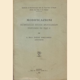 Malcangi, Modificazioni dell’eccitabilità elettrica neuro-muscolare determinate dai raggi X