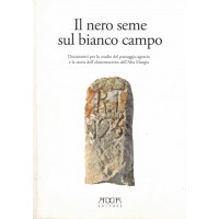 Il nero seme sul bianco campo, a cura di D. Santoro