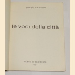 Saponaro, Le voci della città