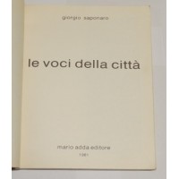 Saponaro, Le voci della città