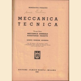 Feraudi, Meccanica tecnica, Hoepli, 1945, voll. I-II (2 voll.)