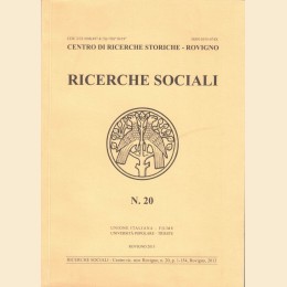 Ricerche sociali. Centro Ricerche Storiche Rovigno, n. 20, 2013