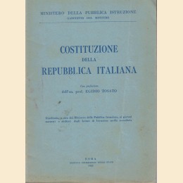 Costituzione della Repubblica Italiana, con prefazione dell’On. Prof. Egidio Tosato