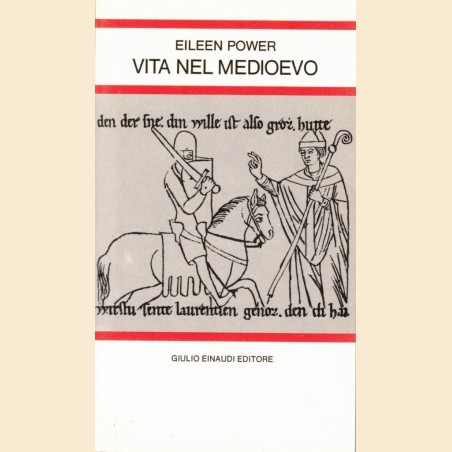 Power, Vita nel Medioevo, premessa e note di L. Mancinelli
