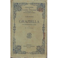 Lamartine, Graziella, con introduzione e note di N. Cacudi