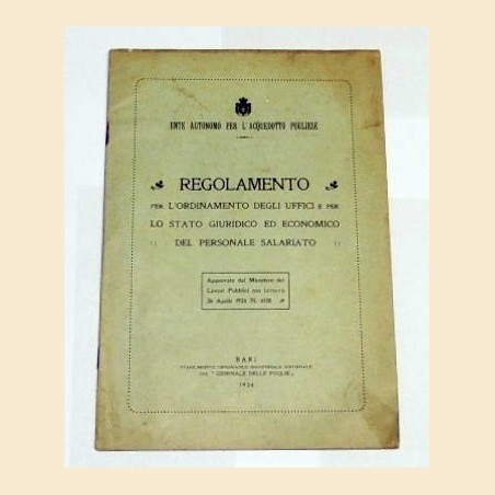 Acquedotto Pugliese, Regolamento per l'ordinamento degli uffici e per lo stato giuridico ed economico del personale salariato