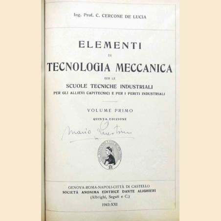 Cercone De Lucia, Elementi di tecnologia meccanica, 2 voll.