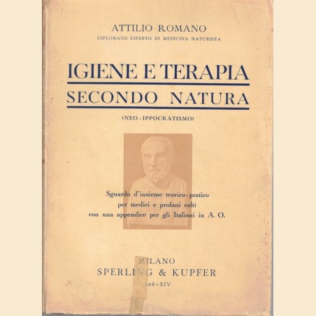 Romano, Igiene e terapia secondo natura. (Neo-ippocratismo)