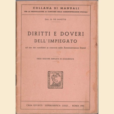 De Sanctis, Diritti e doveri dell’impiegato