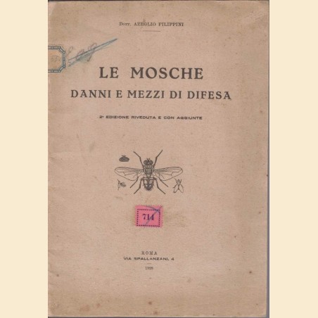 Filippini, Le mosche. Danni e mezzi di difesa