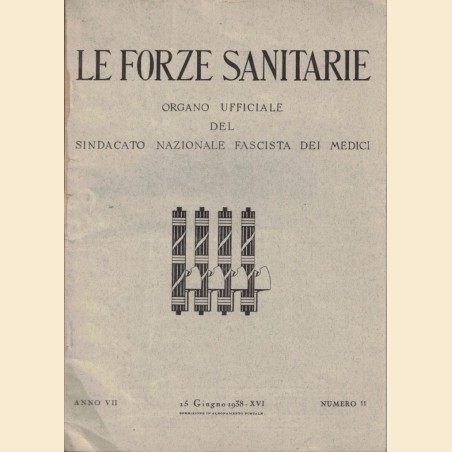 Le forze sanitarie, a. VII, n. 11, 15 giugno 1938