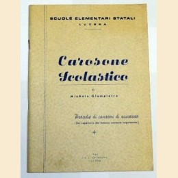 Giampietro, Carosone scolastico. Parodie di canzoni di successo (dal repertorio del famoso cantante napoletano)