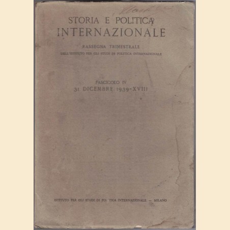 Storia e politica internazionale, fasc. IV, 31 dicembre 1939