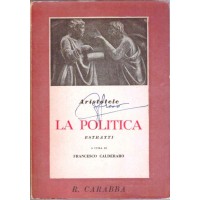 Aristotele, La politica. Estratti, a cura di F. Calderaro