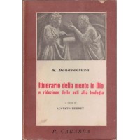 S. Bonaventura , Itinerario della mente di Dio e Riduzione delle arti alla teologia, traduzione e introduzione di A. Hermet