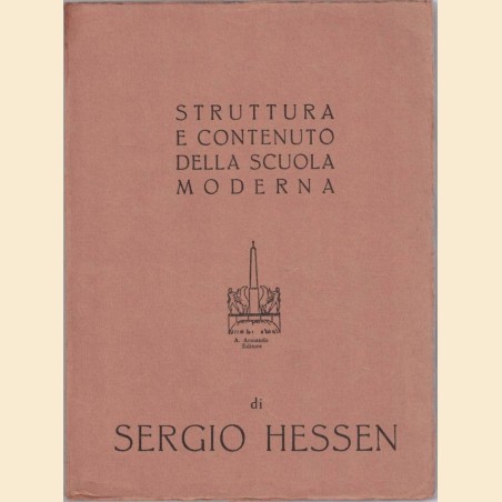 Hessen, Struttura e contenuto della scuola moderna. Principi della didattica nuova (ed. 1959)