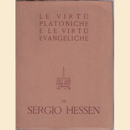 Hessen, Le virtù platoniche e le virtù evangeliche