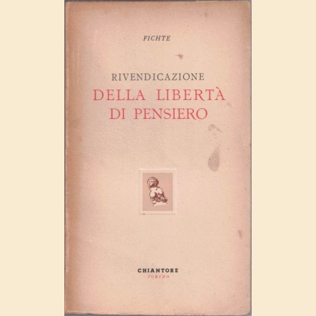 Fichte, Rivendicazione della libertà di pensiero, a cura di L. Pareyson