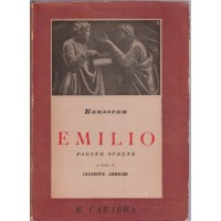 Rousseau, Emilio. Pagine scelte e Guida allo studio dell’Emilio, a cura di G. Arrighi