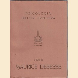 Anzieu et al., Psicologia genetica funzionale dell’età evolutiva