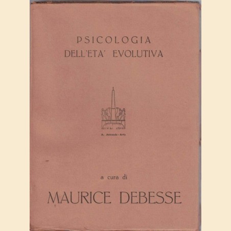 Anzieu et al., Psicologia genetica funzionale dell’età evolutiva