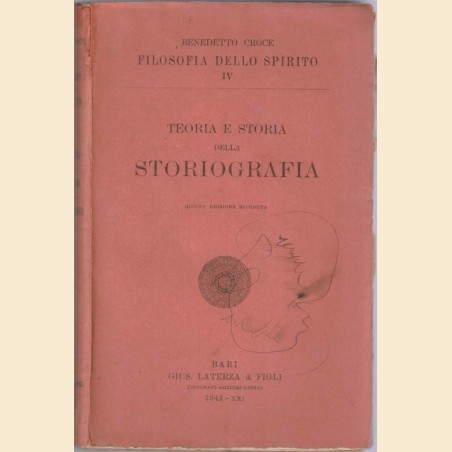 Croce, Teoria e storia della storiografia