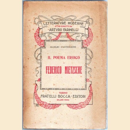 Castiglioni, Il poema eroico di Federico Nietzsche