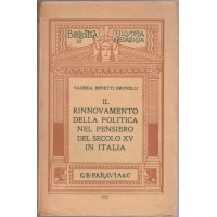 Benetti Brunelli, Il rinnovamento della politica nel pensiero del secolo XV in Italia