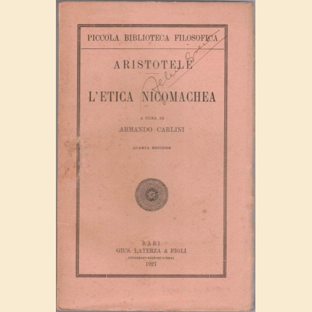 Aristotele, L’etica Nicomachea, a cura A. Carlini