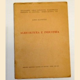 Olivetti, Agricoltura e industria