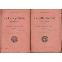 Oriani, La lotta politica in Italia. Origini della lotta attuale (476-1887), voll. II e III (2 voll.)
