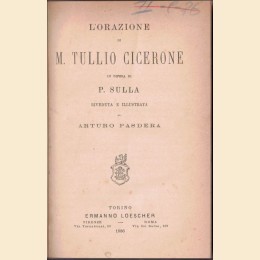 Cicerone (Cicero), L’orazione in difesa di P. Sulla, riveduta e illustrata da A. Pasdera