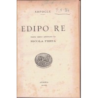Sofocle (Sophocles), Edipo re, testo greco annotato da N. Festa