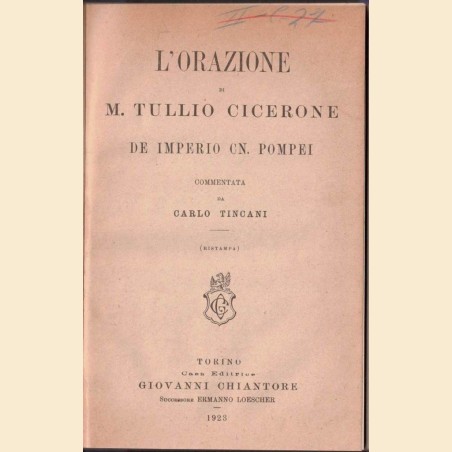 Cicerone (Cicero), L’orazione De Imperio Cn. Pompei, commentata da C. Tincani
