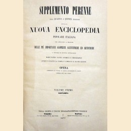 Supplemento perenne alla quarta e quinta edizione della Nuova Enciclopedia Popolare Italiana, 1865-1870, 2 voll.