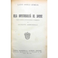 Seneca, Della imperturbabilità del sapiente + Senceca, Della tranquillità dell’anima