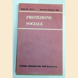 Protezione sociale, anno IX, n. 6, novembre-dicembre 1968