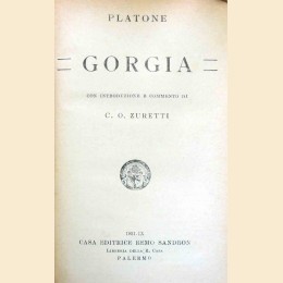 Platone (Plato), Gorgia, con introduzione e commento di C. O. Zuretti