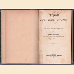 Petronii (Petronio, Petronius), Cena trimalchionis, con studii illustrativi e note di P. Fossataro