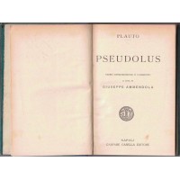 Plauto (Plautus), Pseudolus, testo, introduzione e commento a cura di G. Ammendola