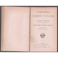 Carducci, Antologia carducciana. Poesie e prose scelte e commentate da G. Mazzoni e G. Picciola