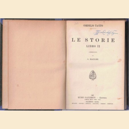 Tacito (Tacitus), Le storie. Libro II, commentato da G. Mazzoni