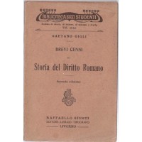 Gigli, Brevi cenni di storia del diritto romano