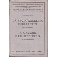 Giglioli, La Regia Galleria degli Uffizi. K. Galerie der Uffizien