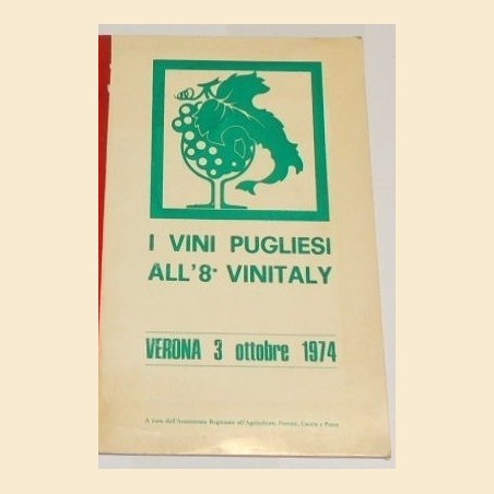 Rassegna stampa relativa alla presenza dei vini pugliesi all'8°Vinitaly del 1974