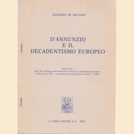 De Matteis, D’Annunzio e il Decadentismo europeo